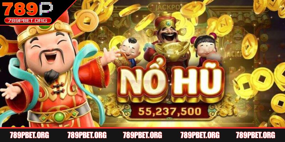 Nổ hũ Thần Tài game săn thưởng hấp dẫn hàng đầu tại 789P